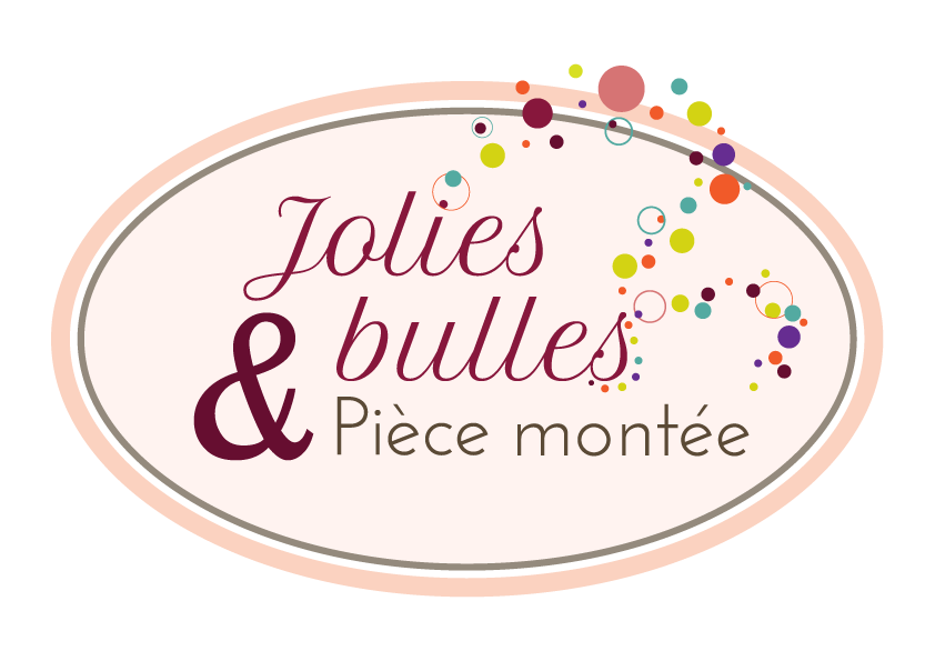 Jolies bulles & Pièce Montée